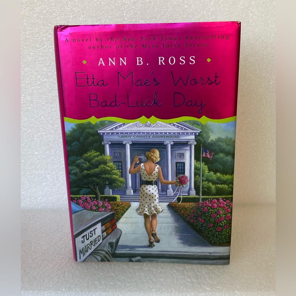 Etta Mae's Worst Bad-Luck Day By Ann B. Ross - Hardcover Book